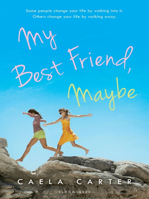 Title details for My Best Friend, Maybe by Caela Carter - Wait list